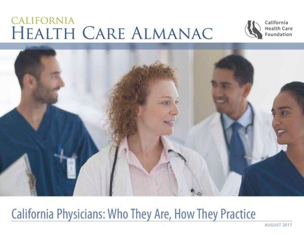 PMF 2018 Reports California Physicians Who They Are 2017