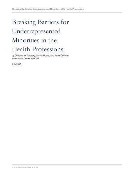 PMF 2018 TCWF Report CA Breaking Barriers for Underrepre Minors in the Health Professions